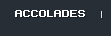 accolades